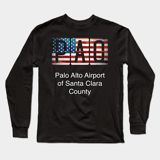 PAO Palo Alto Airport of Santa Clara County Long Sleeve T-Shirt by Storeology